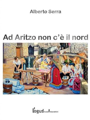 cover image of Ad Aritzo non c'è il nord